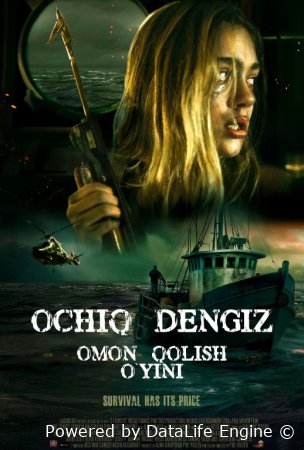 Ochiq dengiz: Omon qolish o'yini / O'lik dengiz: Tirik qolish Uzbek tilida 2025 tarjima HD skachat