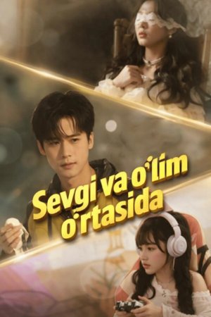 Sevgi Va O'lim O'rtasida 1. 2. 3. 4. 5. 6. 7. 8. 9. 10. 11. 12. 15 Qism Koreya seriali Uzbek tilida Barcha qismlar 2026 HD skachat