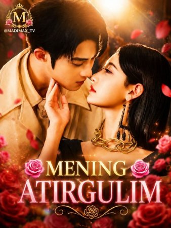 Mening atirgulim 1-2-3-4-5-6-7-10-20-30-50-60-70-80-90-95 Qism drama koreya seriali uzbek tilida Barcha qismlar 2026 HD skachat